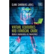 Virtual Economies and Financial Crime