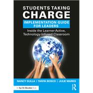 Students Taking Charge Implementation Guide for Leaders