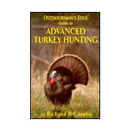 Advanced Turkey Hunting