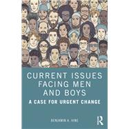 Current Issues Facing Men and Boys