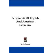 A Synopsis of English and American Literature