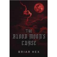 The Blood Moon's Curse