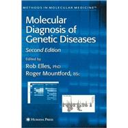 Molecular Diagnosis of Genetic Diseases