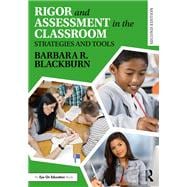 Rigor and Assessment in the Classroom