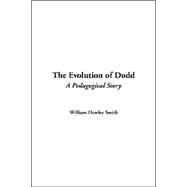 The Evolution of Dodd