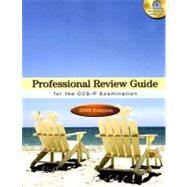 Professional Review Guide for the CCS-P Examination, 2008 Edition