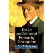 The Art and Science of Personality Development