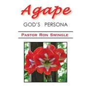 Agape; God's Persona