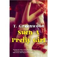 Such a Pretty Girl A Captivating Historical Novel