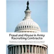Fraud and Abuse in Army Recruiting Contracts