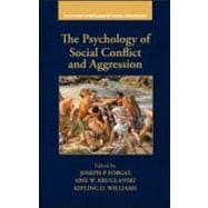 The Psychology of Social Conflict and Aggression