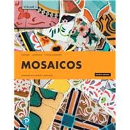 Mosaicos Spanish as a World Language, Volume 1