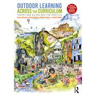 Outdoor Learning Across the Curriculum