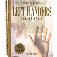 Left-Hander's 2004 Engagement Calendar