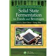 Solid State Fermentation for Foods and Beverages