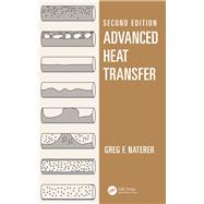 Advanced Heat Transfer, Second Edition