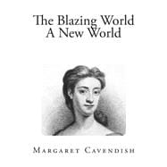 The Blazing World a New World