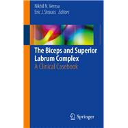 The Biceps and Superior Labrum Complex