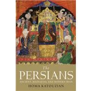 The Persians; Ancient, Mediaeval and Modern Iran