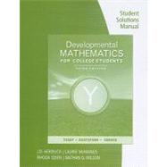 Student Solutions Manual for Tussy/Gustafson's Developmental Mathematics for College Students, 3rd