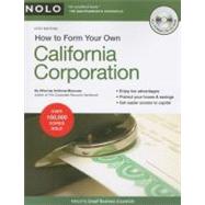 How to Form Your Own California Corporation