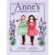 Anne's Kindred Spirits Inspired by Anne of Green Gables