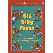 Six Silly Foxes