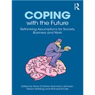 Coping with the Future: Strategies for the Sustainable Development of Business and Work
