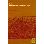 On the Medieval Origins of the Modern State