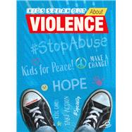 Kids Speak Out About Violence