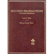 Secured Transactions: Teaching Materials