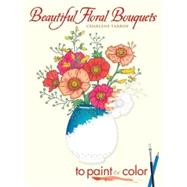 Beautiful Floral Bouquets to Paint or Color
