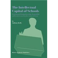 The Intellectual Capital of Schools