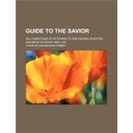 Guide to the Savior