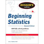 Schaum's Outline of Beginning Statistics, 2nd edition