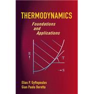 Thermodynamics Foundations and Applications