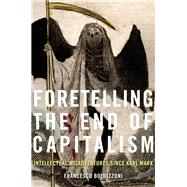 Foretelling the End of Capitalism