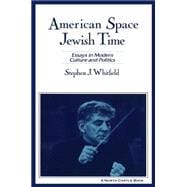 American Space, Jewish Time,9781563249327