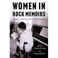 Women in Rock Memoirs Music, History, and Life-Writing book cover, ISBN 9780197659328
