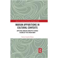 Marian Apparitions in Cultural Contexts,9780367489328
