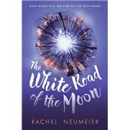 The White Road of the Moon