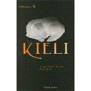 Kieli, Vol. 4 (light novel) Long Night Beside a Deep Pool