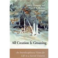 All Creation Is Groaning