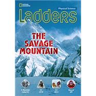 Ladders Science 5: The Savage Mountain (on-level)