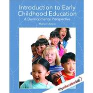 Introduction to Early Childhood Education : A Developmental Perspective