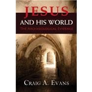 Jesus and His World