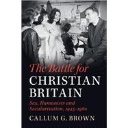 The Battle for Christian Britain