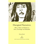 Disrupted Narratives
