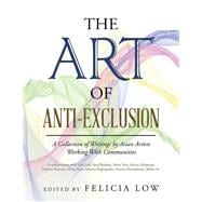 The Art of Anti-exclusion