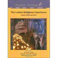 The Latino Religious Experience